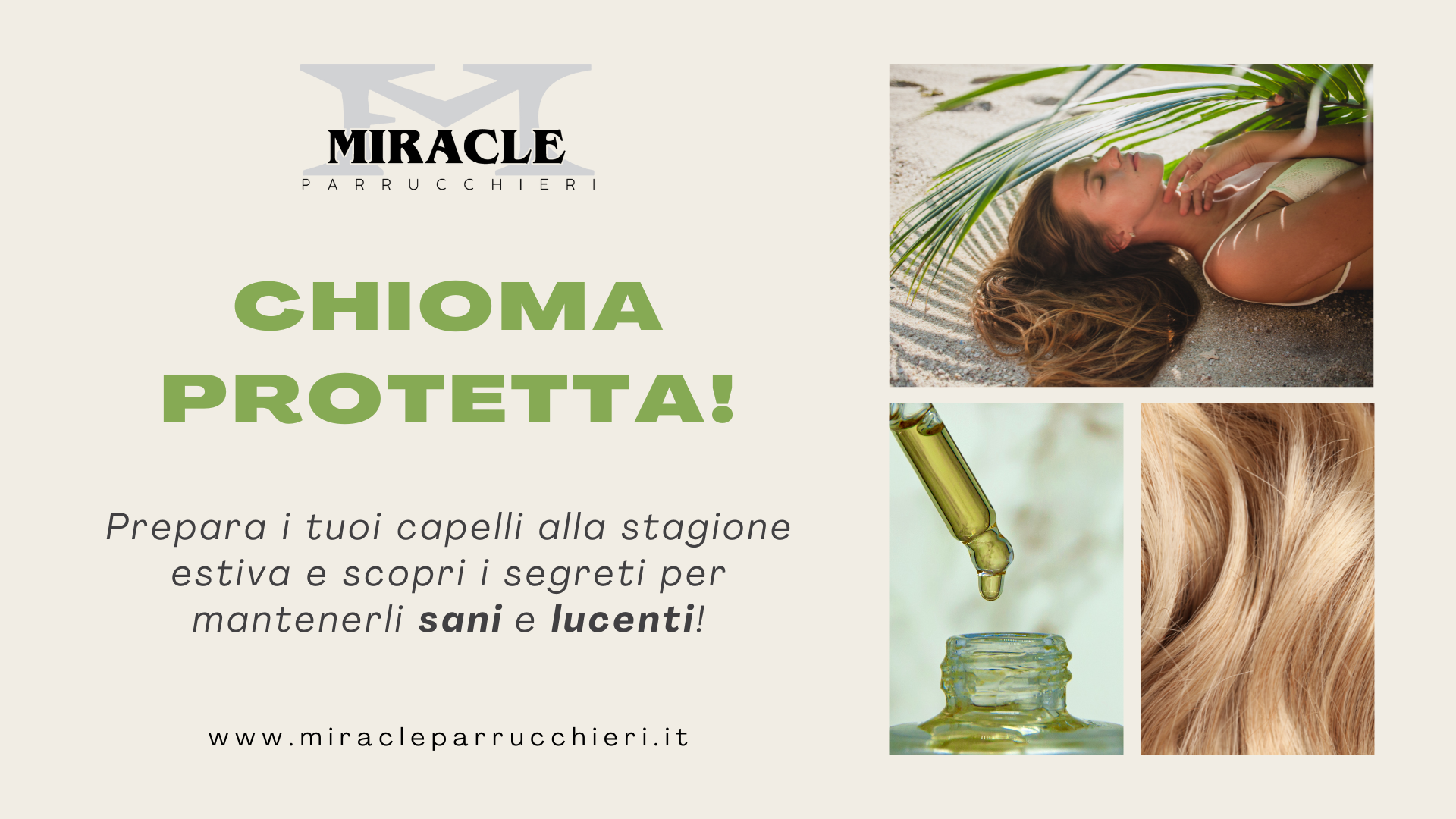 Scopri di più sull'articolo Chioma protetta per tutta l’estate!